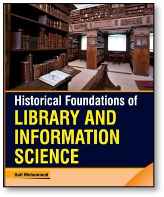 9789395626507: Historical Foundations of Library and Information Science