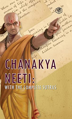 9789395741750: Chanakya Neeti: With The Complete Sutras