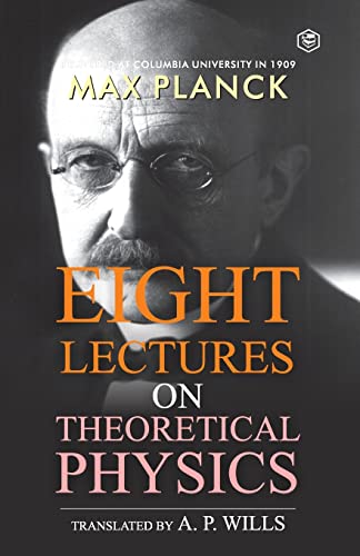 Imagen de archivo de Eight Lectures of Theoretical Physics a la venta por Blackwell's