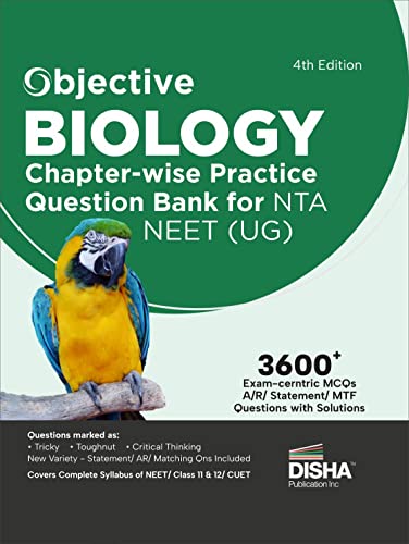 Stock image for Objective Biology Chapter-wise Practice Question Bank for NTA NEET (UG) 4th Edition | MCQs based on Main Previous Year Questions PYQs | Useful for CBSE 11/ 12 & CUET for sale by Books Puddle