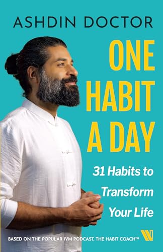 Stock image for One Habit a Day : 31 Habits to Transform Your Life for sale by Books Puddle