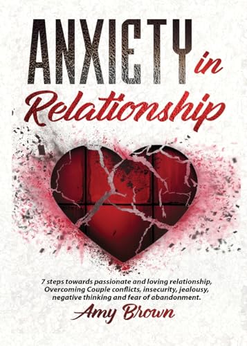 Imagen de archivo de Anxiety in Relationship a la venta por Books Puddle