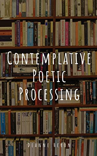 9789395950145: Contemplative Poetic Processing