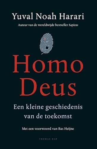 9789400407237: Homo Deus: een kleine geschiedenis van de toekomst (Dutch Edition)