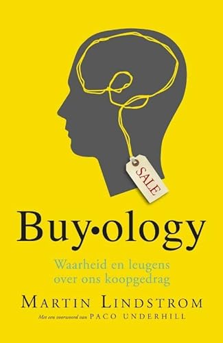Stock image for Buy.ology: waarheid en leugens over ons koopgedrag for sale by WorldofBooks