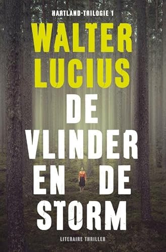 9789400501737: De vlinder en de storm (De Hartland-trilogie, 1)