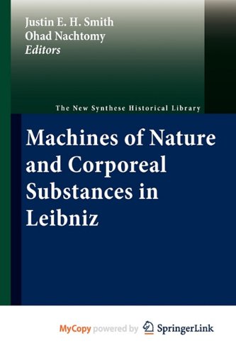 9789400700420: Machines of Nature and Corporeal Substances in Leibniz