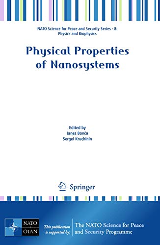 Physical Properties of Nanosystems - Bonca, Janez und Sergei Kruchinin