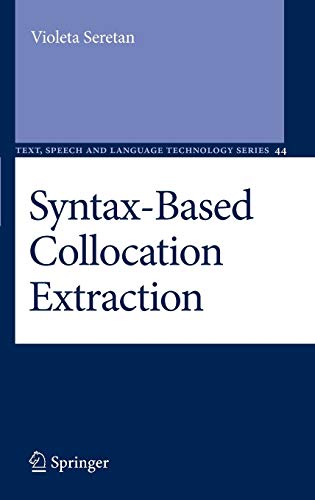 Syntax-Based Collocation Extraction - Violeta Seretan