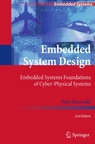 Stock image for Embedded System Design: Embedded Systems Foundations of Cyber-Physical Systems for sale by HPB-Red