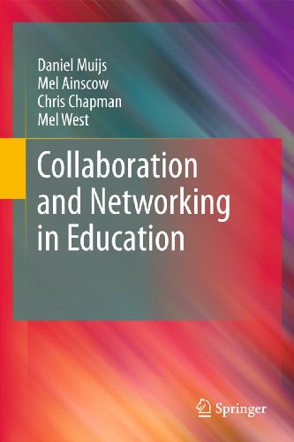 Collaboration and Networking in Education (9789400702820) by Muijs, Daniel; Ainscow, Mel; Chapman, Chris; West, Mel