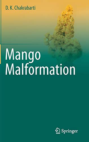 Mango Malformation - D. K. Chakrabarti