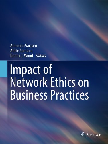 Impact of Network Ethics on Business Practices - Antonino Vaccaro