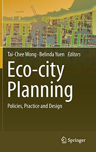 Beispielbild fr Eco-city Planning : Policies, Practice and Design zum Verkauf von Ria Christie Collections
