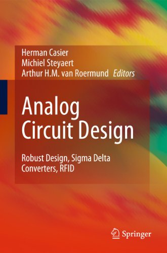 Analog Circuit Design : Robust Design, SIGMA Delta Converters, RFID - Herman Casier