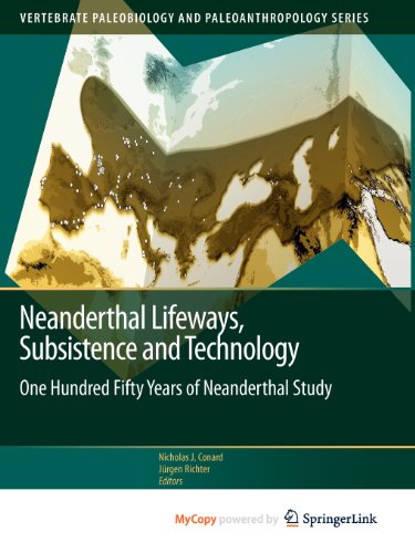 9789400704169: Neanderthal Lifeways, Subsistence and Technology