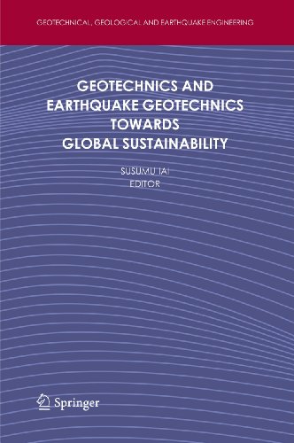 Geotechnics and Earthquake Geotechnics Towards Global Sustainability - Susumu Iai