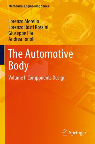 Beispielbild fr The Automotive Body: Volume I: Components Design (Mechanical Engineering Series) zum Verkauf von Homeless Books