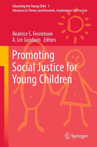Stock image for Promoting Social Justice for Young Children. Advances in Theory and Research, Implications for Practice. for sale by Gast & Hoyer GmbH
