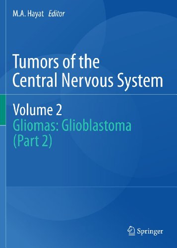 9789400706170: Tumors of the Central Nervous System: Gliomas: Glioblastoma (2)