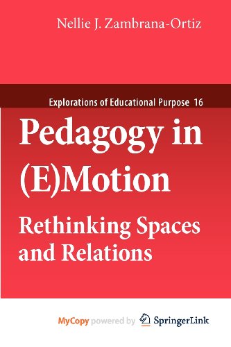 9789400706668: Pedagogy in (E)Motion: Rethinking Spaces and Relations