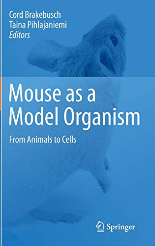 Beispielbild fr Mouse as a Model Organism: From Animals to Cells zum Verkauf von Lucky's Textbooks