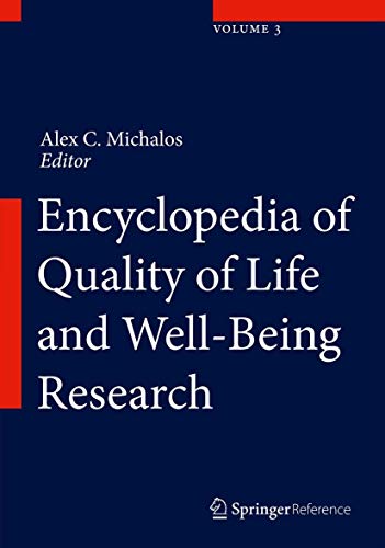 9789400707542: Encyclopedia of Quality of Life and Well-Being Research