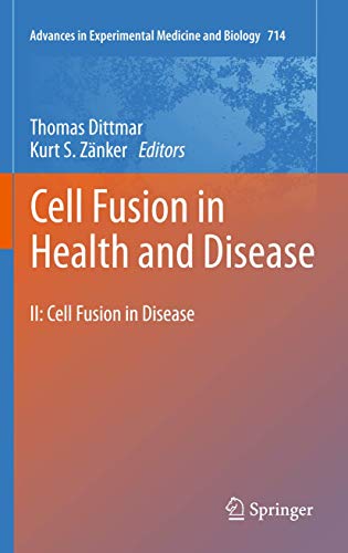 Cell Fusion In Health And Disease: Ii: Cell Fusion In Disease (advances In Experimental Medicine ...