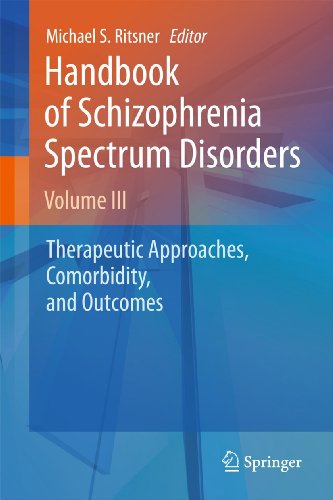 Stock image for Handbook of Schizophrenia Spectrum Disorders, Volume III. Therapeutic Approaches, Comorbidity, and Outcomes. for sale by Antiquariat im Hufelandhaus GmbH  vormals Lange & Springer