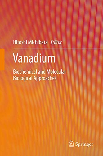 9789400709126: Vanadium: Biochemical and Molecular Biological Approaches