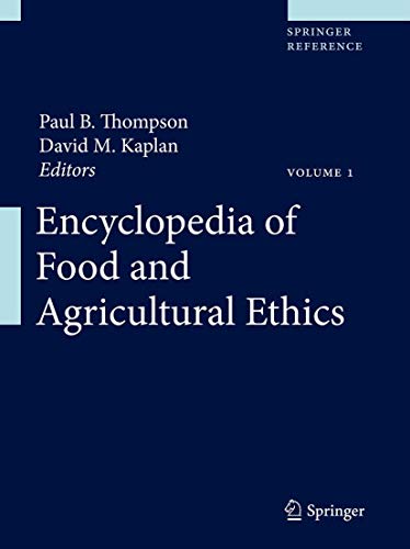 Stock image for Encyclopedia of Food and Agricultural Ethics for sale by Revaluation Books
