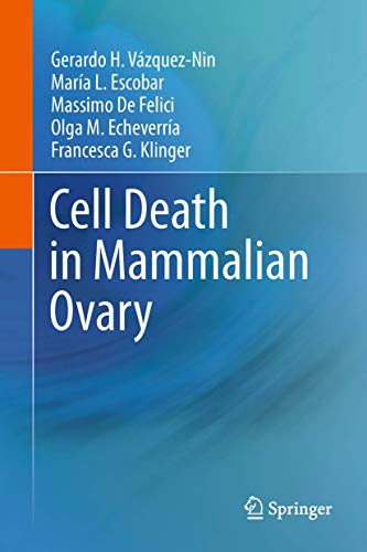 Stock image for Cell Death in Mammalian Ovary for sale by Lucky's Textbooks