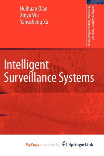 9789400711389: Intelligent Surveillance Systems