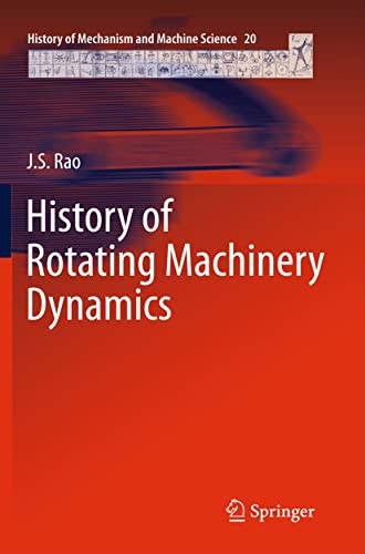 History of Rotating Machinery Dynamics (Hardback) - J.S. Rao