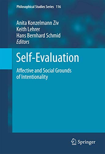 Stock image for Self-Evaluation: Affective and Social Grounds of Intentionality for sale by Revaluation Books