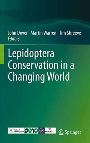 9789400714410: Lepidoptera Conservation in a Changing World