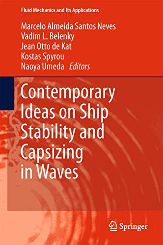 Stock image for Contemporary Ideas on Ship Stability and Capsizing in Waves for sale by Ria Christie Collections