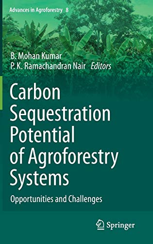 9789400716292: Carbon Sequestration Potential of Agroforestry Systems: Opportunities and Challenges: 8 (Advances in Agroforestry)