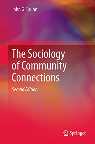 Stock image for The Sociology of Community Connections for sale by ThriftBooks-Atlanta