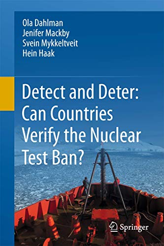 9789400716759: Detect and Deter: Can Countries Verify the Nuclear Test Ban?