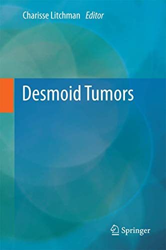 9789400716841: Desmoid Tumors