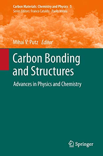Stock image for Carbon Bonding and Structures: Advances in Physics and Chemistry for sale by ThriftBooks-Atlanta