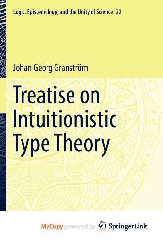 9789400717374: Treatise on Intuitionistic Type Theory