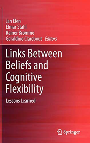 Stock image for Links Between Beliefs and Cognitive Flexibility: Lessons Learned for sale by medimops