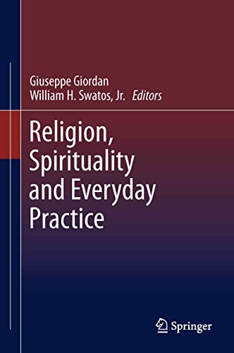 Religion, Spirituality and Everyday Pratice.