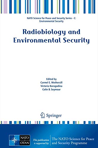 9789400719385: Radiobiology and Environmental Security