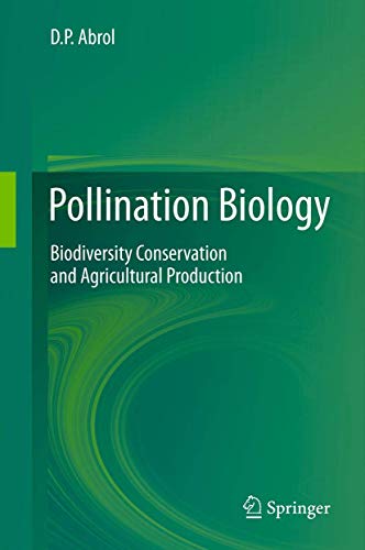 Stock image for Pollination Biology: Biodiversity Conservation and Agricultural Production for sale by Ria Christie Collections