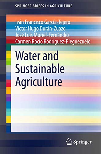 Imagen de archivo de Water and Sustainable Agriculture a la venta por Revaluation Books