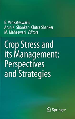 Stock image for Crop Stress and its Management: Perspectives and Strategies for sale by Lucky's Textbooks