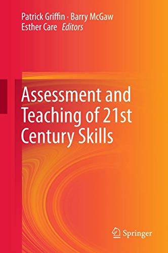 Stock image for Assessment and Teaching of 21st Century Skills (Educational Assessment in an Information Age) for sale by HPB-Red